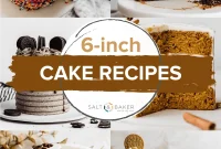Perfectly Portioned 6-Inch Cakes