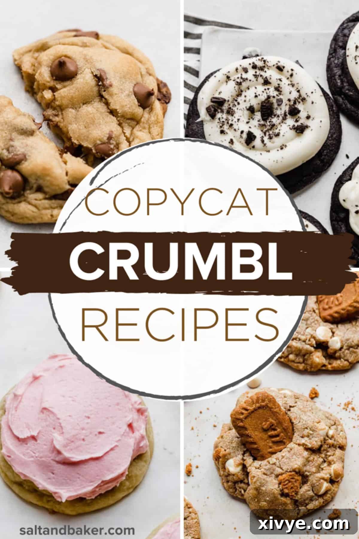 Crumbl Copycat Creations 2 Four photos of various Crumbl Cookies with text overlay, showcasing their signature large size and diverse gourmet flavors.