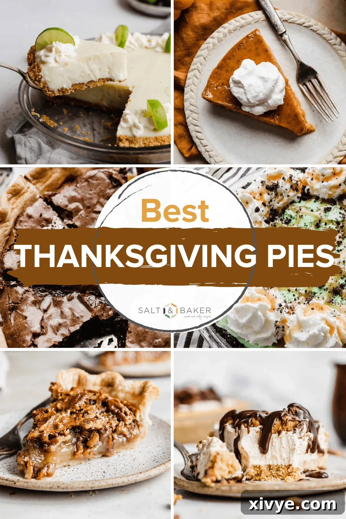 A collage of images featuring the best Thanksgiving pies! Pies featured include a crustless pumpkin pie, key lime pie, brownie pie, pecan pie, frozen peanut butter pie and asphalt pie!