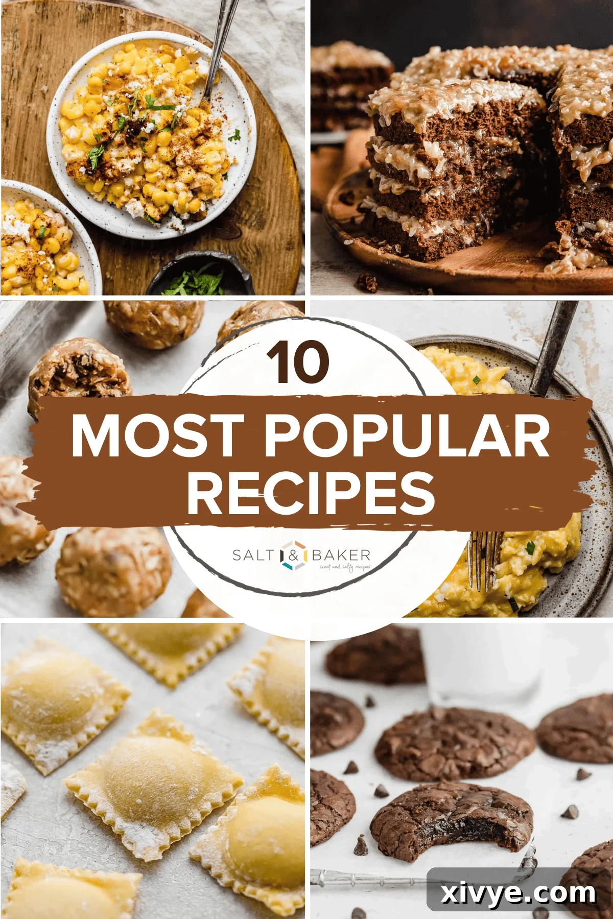 A vibrant collage image showcasing some of Salt & Baker's most popular recipes, including Cheesy Scrambled Eggs, Homemade Ravioli, Brownie Mix Cookies, Chocolate Peanut Butter Protein Balls, Mexican Street Corn Casserole, and a luxurious German Chocolate Cake. This visual feast highlights the diversity and deliciousness of the top-ranking dishes.